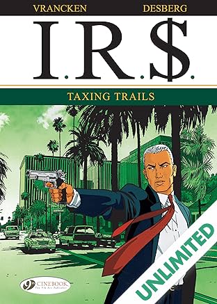 I.R.$. Vol. 1: Taxing Trails